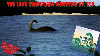 The Lake Champlain Monster! EP  199