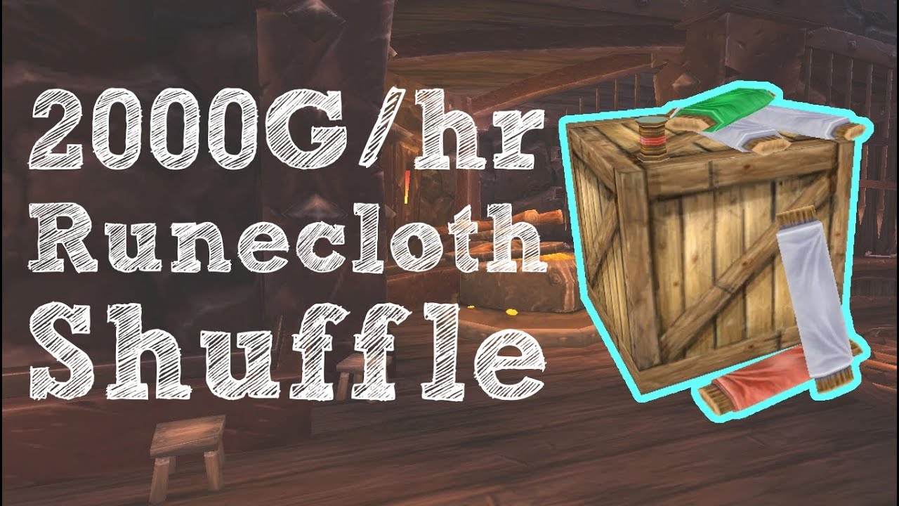 Runecloth Shuffle 2000G/hr Tailoring Gold Guide YouTube