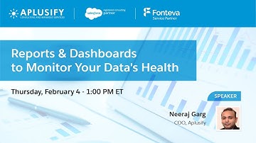 Salesforce Reports & Dashboards to Monitor Your Data’s Health