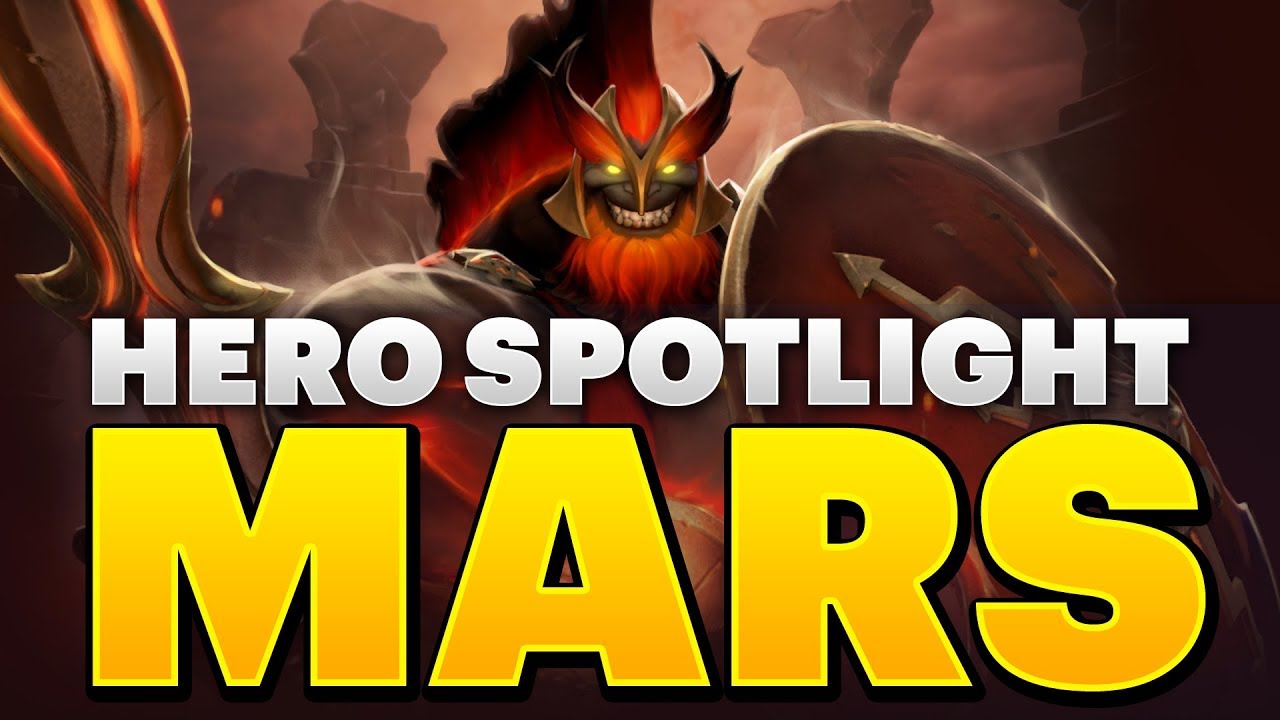 mars dota2  Update  Dota 2 Hero Spotlight - Mars