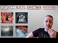 Top 20 Metal Songs Of The 2000&#39;s