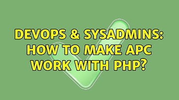 DevOps & SysAdmins: How to make APC work with PHP? (2 Solutions!!)