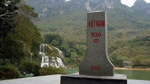 CỘT MỐC ĐÔI 836 THÁC BẢN GIỐC | The 836 milestone in Ban Gioc Waterfall (Cao Bang, Northern Vietnam)