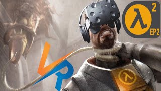 Half-Life 2 Episode Two VR: Полное Прохождение в Виртуальной Реальности № 7