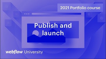 Publish and launch your site — Build a custom portfolio in Webflow, Day 18