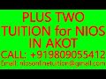 PLUS TWO TUITION for NIOS IN AKOT- SECONDARY &amp; SENIOR SECONDARY- MATHS, SCIENCE, PHYSICS, CHEMISTRY