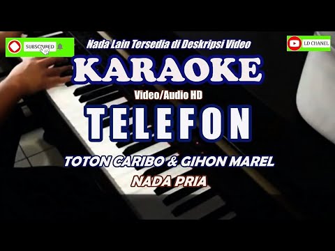 TELEFON - Gihon Marel \u0026 Toton Caribo - Karaoke HD - Nada Pria