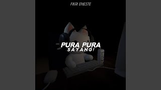PURA PURA SAYANG
