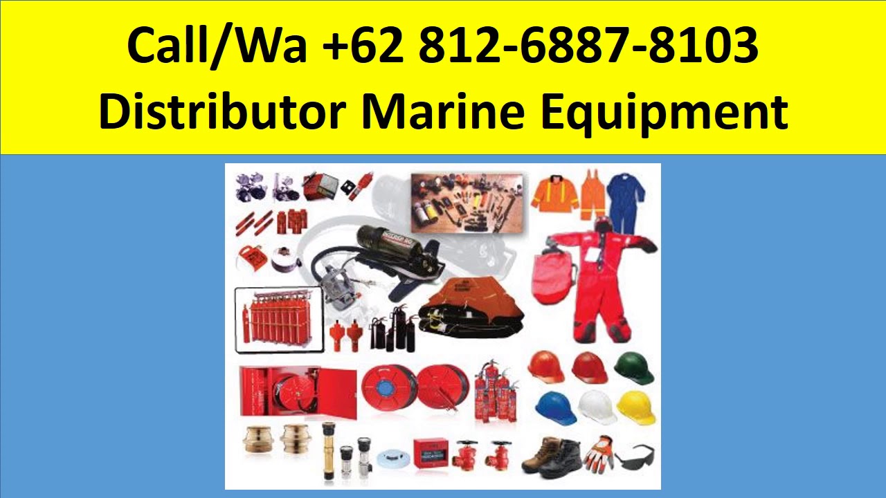 Call/Wa +62 81268878103 Distributor Marine Equipment Batam YouTube
