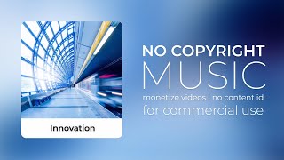 Innovative and Inspiring: No Copyright Music