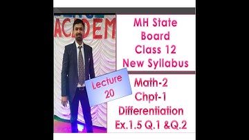 Differentiation Class 12 new syllabus || 12th Mathematics New Syllabus 2020-2021 | Ex.1.5| Q.1 & Q.2