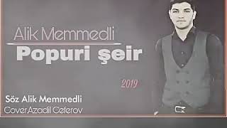 Alik Memmedli Papuri Zamane $eiri 2019 2020 Super Qemli $eir Resimi