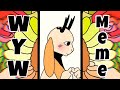Wyw meme  flipaclip animation