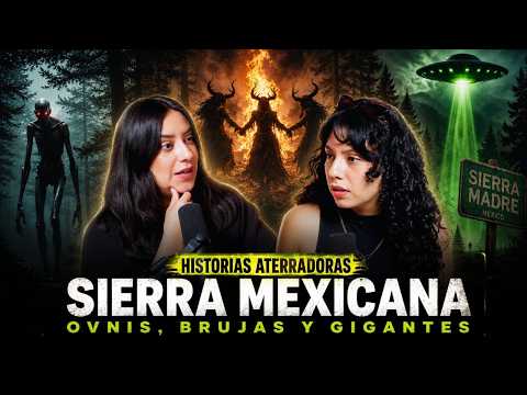 STRANGE TALES from the MEXICAN MOUNTAINS | DOCUMENTED Encounters with ANNA ZAYAS