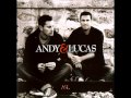 Ayer iba tan guapa andy y lucas con letra