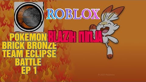 ROBLOX POKEMON PROJECT POLARO/BRICK BRONZE BATTLING TEAM ECLIPSE Ep:1 ⚠️READ DESCRIPTION⚠️