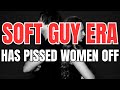 Mens soft guy era response on tiktok has modern women freaking out 3