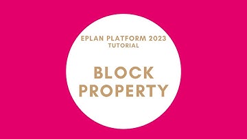 Block Property | EPLAN New Platform