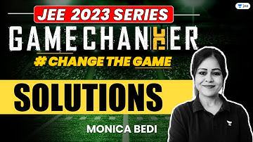 Solutions | One Shot | #jee2024 #jee2025 #jeechemistry #gamechanger #monicabedi