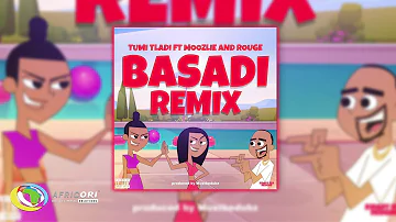 Tumi Tladi - Basadi Remix (Official Audio) ft. Rouge, Moozlie