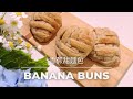 [Sweet Banana Buns香蕉甜麵包] Naturally sweetened bread 天然甜味 免揉麵包