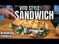 Vito Style Neapolitan Panuozzo - Sandwich Next Level Recipe