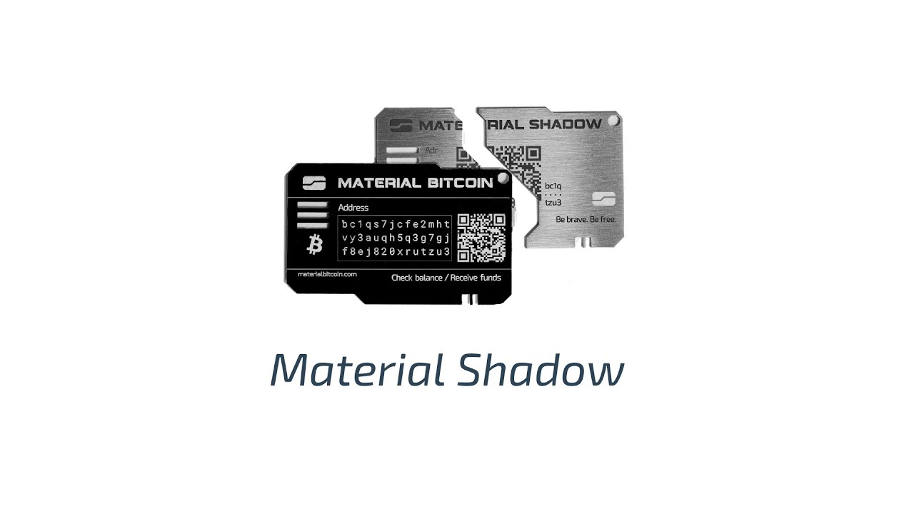 Unboxing Material Bitcoin Shadow
