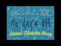 No Day S Off Lucas Charlie Prod KLR Remix 