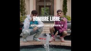 Junior H - Hombre libre FT Natanael Cano ( IA)