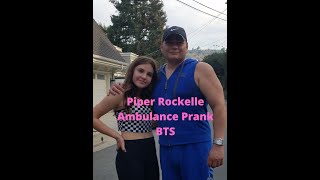 Piper Rockelle Ambulance Prank BTS