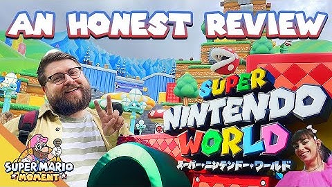 Is Super Nintendo World the Theme Park of Our Dreams? | Super Mario Moment 2-1 with Rory Steele