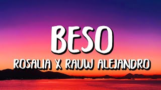 ROSALÍA x Rauw Alejandro - Beso (Letra/Lyrics) Resimi