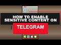 How to Enable Sensitive Content on Telegram 2024 (iOS & Android) Mp3 Song