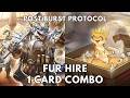 Fur Hire 1 card combo post Burst Protocol (BPRO) TCG 2026 Yugioh