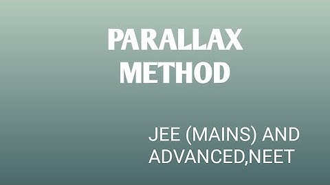 parallax method JEE (mains) and Advanced