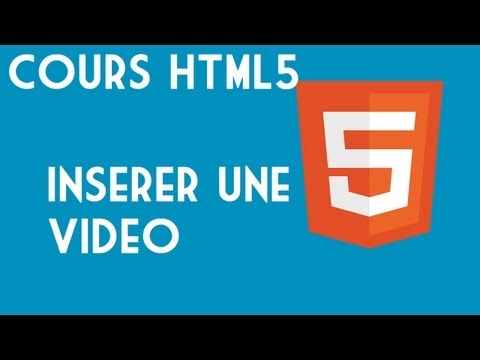 7 - HTML - Insérer une vidéo