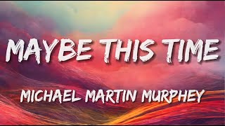 Joshua Bassett & Sofia Wylie - Maybe This Time (Lyrics)