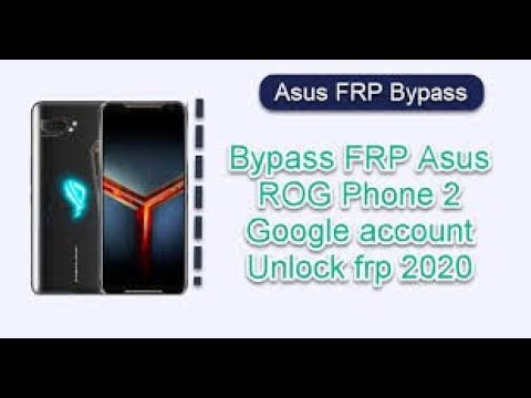 How to Hard Reset in ASUS ROG Phone 2 # bypass Google account # Unlock F...ASUS ROG Phone 2 # bypass Google account # Unlock FRP / Remove Google Lock .