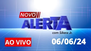 NOVO ALERTA | AO VIVO | 06/06/2024