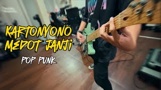 Kartonyono Medot Janji Denny Caknan Pop Punk Cover by Boedak Korporat