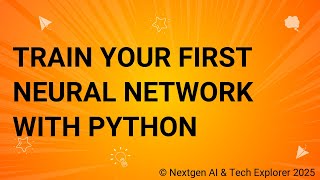 Train Your First Neural Network with Python