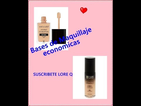 Bases De Maquillaje Economicas y Buena Covertura @LoreQTv