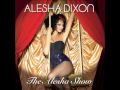 Capture de la vidéo Alesha Dixon - Welcome To The Alesha Show [Album Edit]