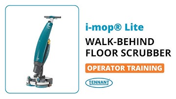 i-mop® Lite Walk-Behind Scrubber | Operator Training | Tennant Company