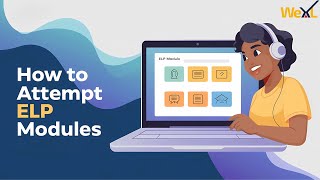 How to Attempt ELP Modules | Complete Guide to Foundation, Intermediate & Advanced Levels