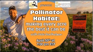 Michigan State University Pollinator Habitat - Making Every Acre Count