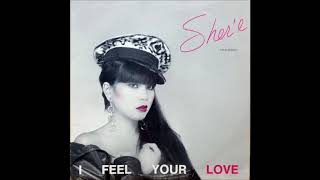 Sher'e  ‎– I Feel Your Love (12\