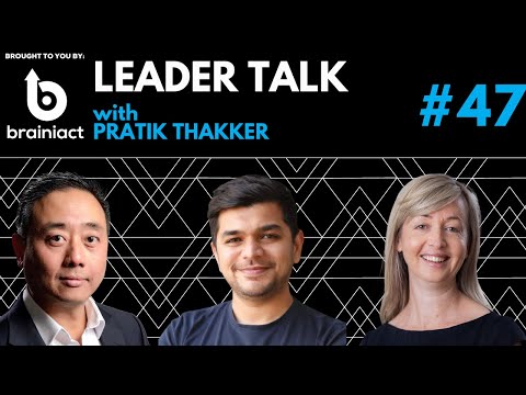 Leader Talk – Episode 47. Pratik Thakker. Co-Founder and COO of Testlify.