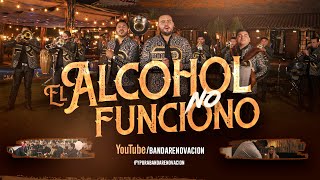 Banda Renovación - El Alcohol No Funcionó (Video Oficial)