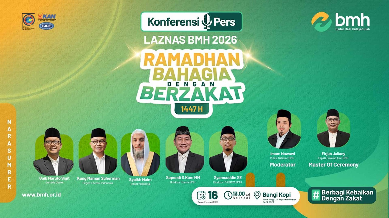 KONFERENSI PERS LAZNAS BMH 2026 | RAMADHAN BAHAGIA DENGAN BERZAKAT 1447 H